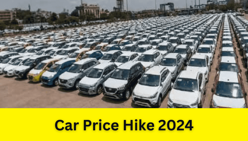 Car Price Hike 2024